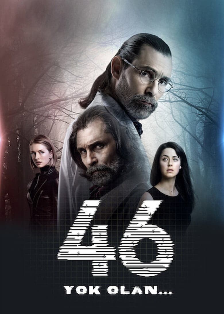 46: Yok Olan 1. Sezon Posteri