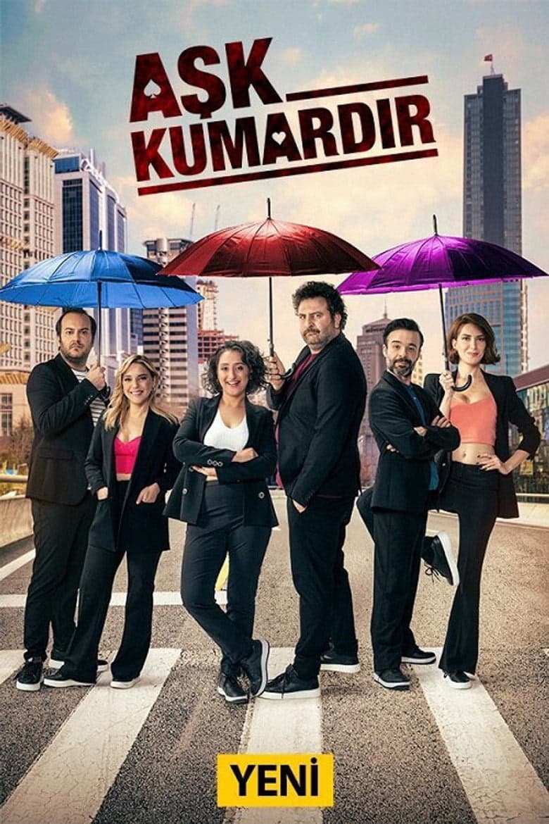 Aşk Kumardır 1. Sezon Posteri