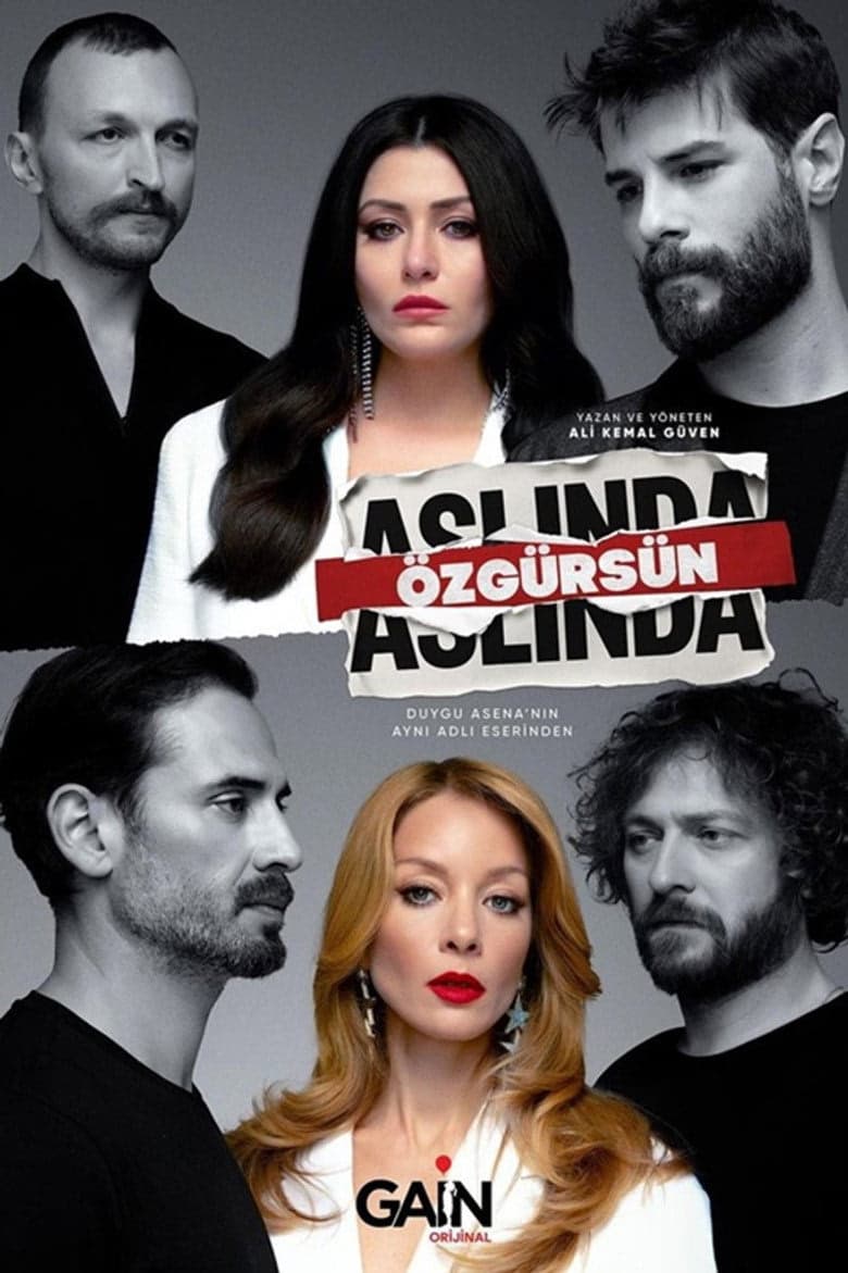 Aslında Özgürsün 1. Sezon Posteri