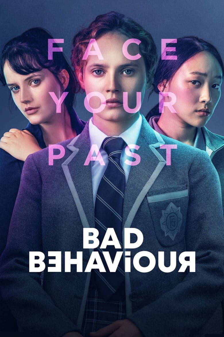 Bad Behaviour 1. Sezon Posteri