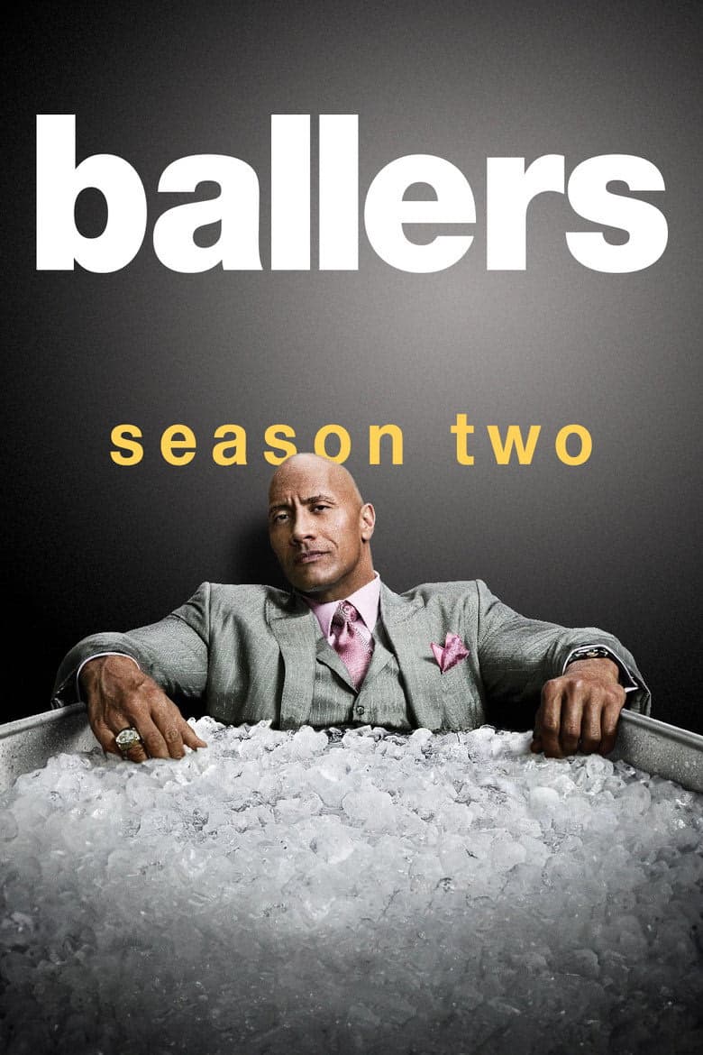 Ballers 2. Sezon Posteri