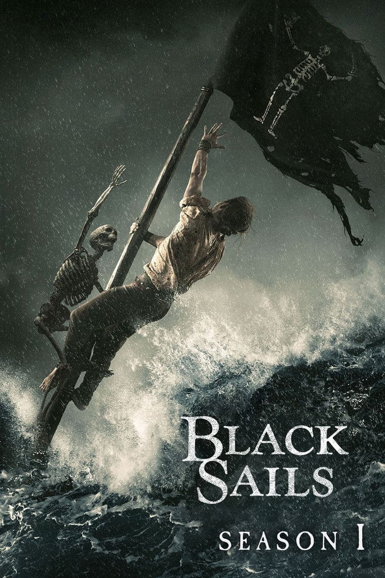 Black Sails 1. Sezon Posteri