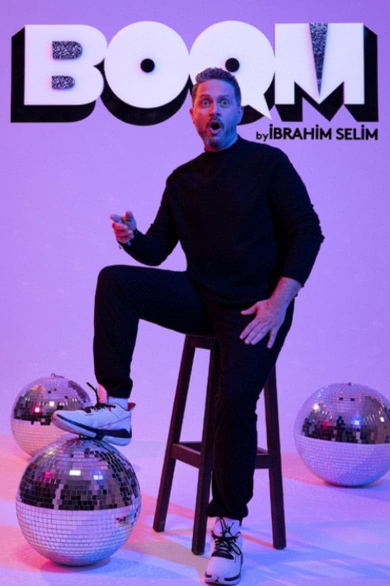 Boom By İbrahim Selim 1. Sezon Posteri