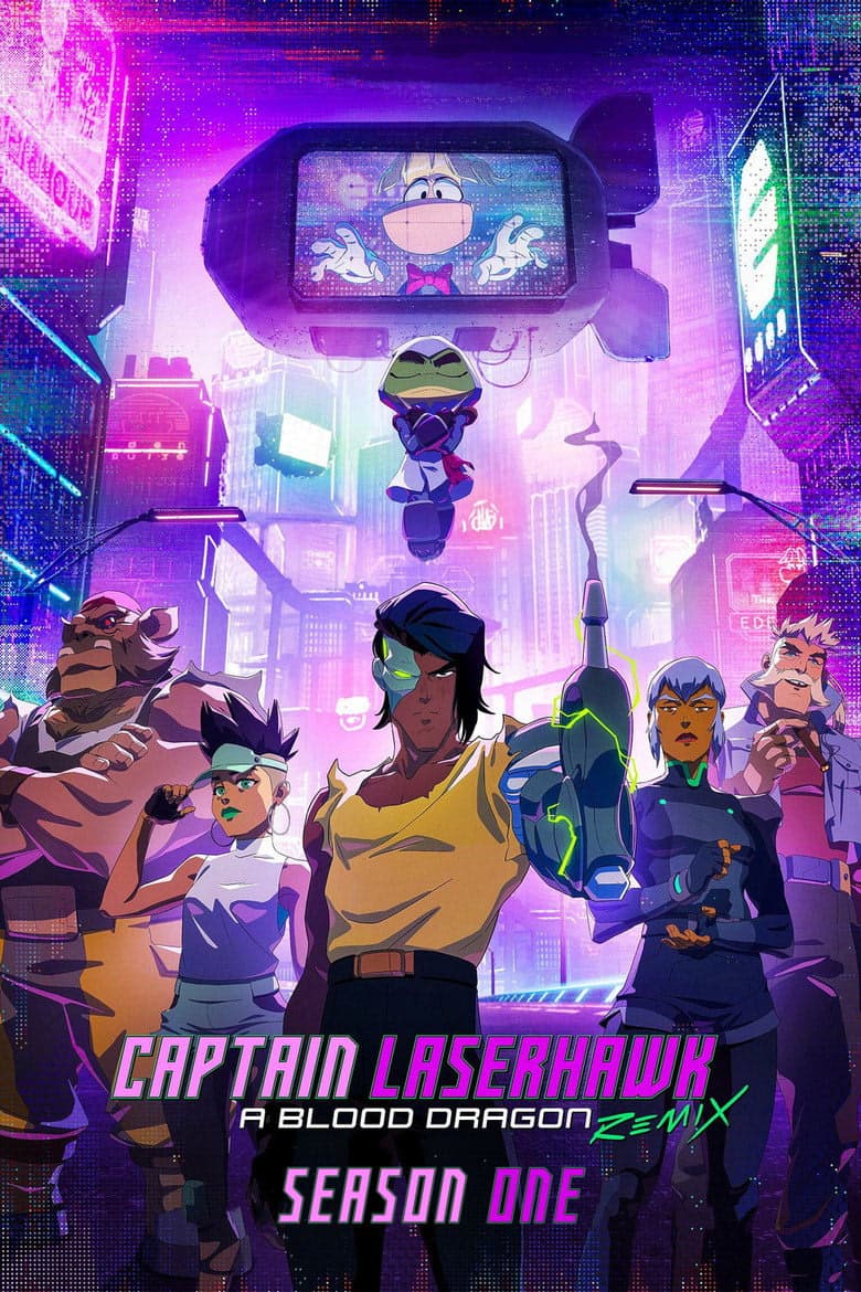 Captain Laserhawk: A Blood Dragon Remix 1. Sezon Posteri