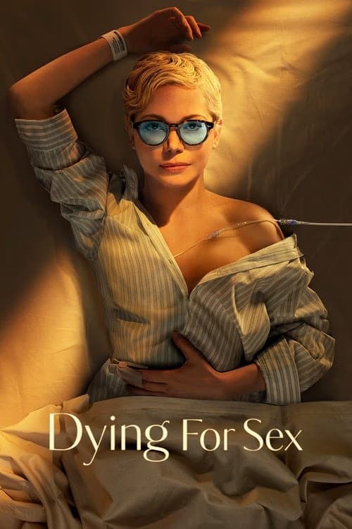 Dying for Sex 1. Sezon Posteri