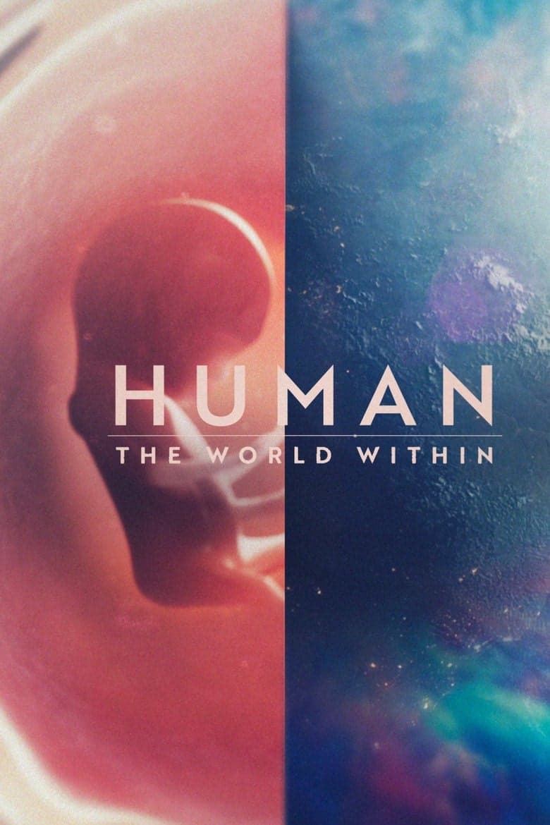 Human: The World Within 1. Sezon Posteri