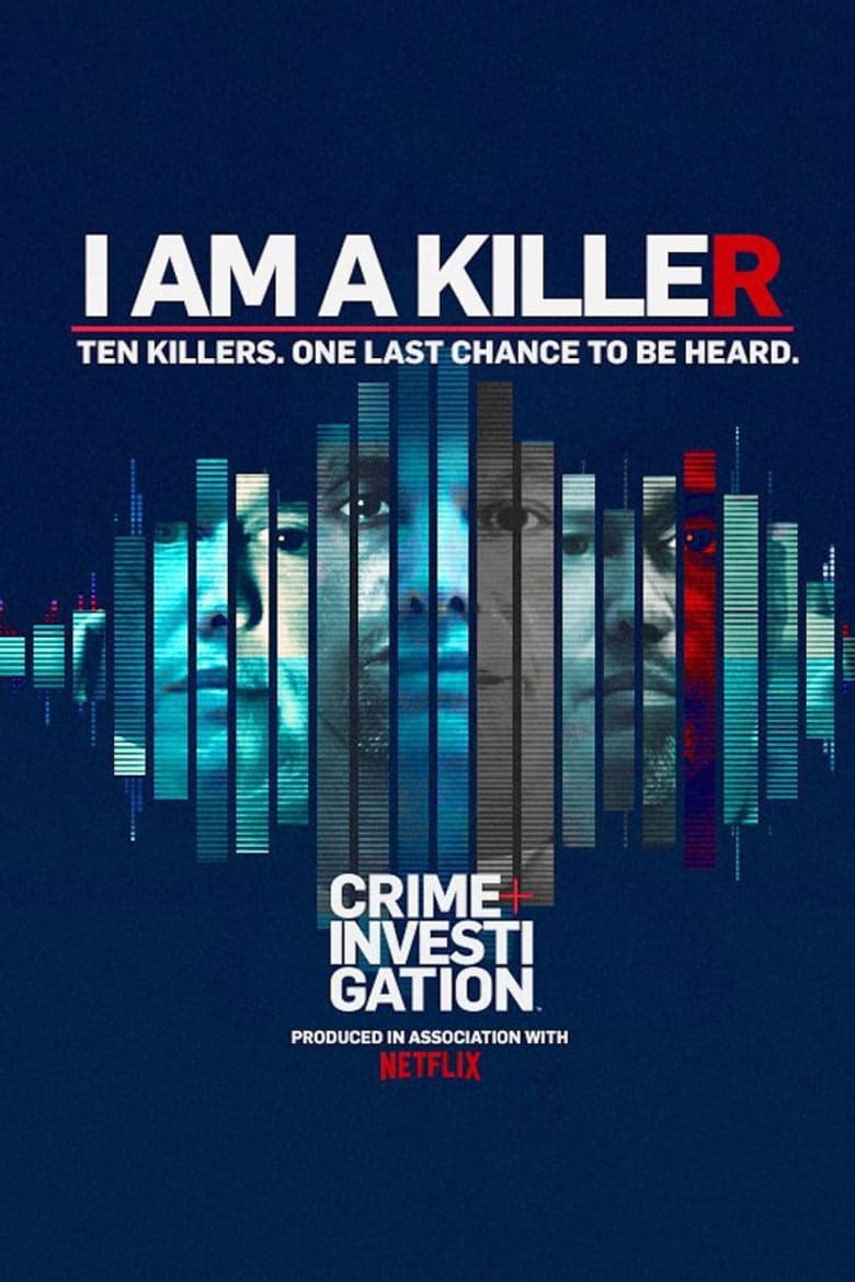 I AM A KILLER 1. Sezon Posteri