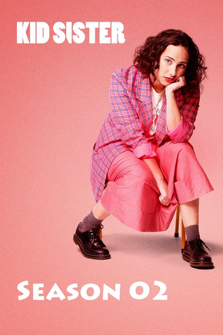 Kid Sister 2. Sezon Posteri