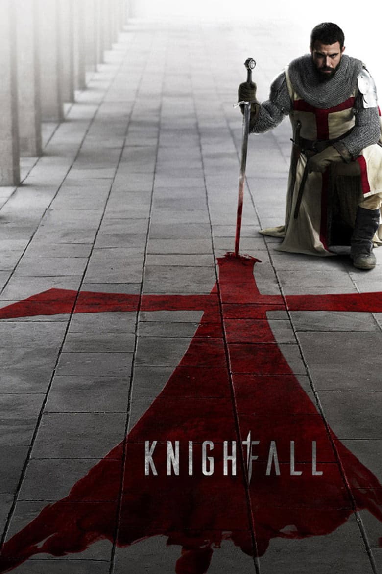 Knightfall 1. Sezon Posteri