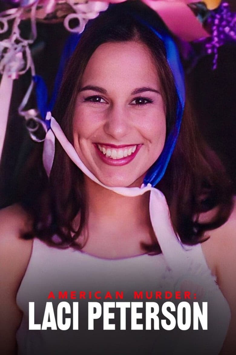 Laci Peterson Cinayeti 1. Sezon Posteri