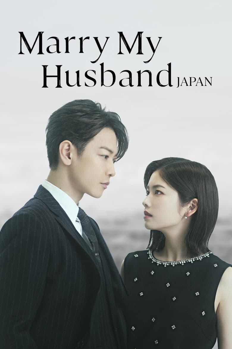 Marry My Husband: Japan 1. Sezon Posteri