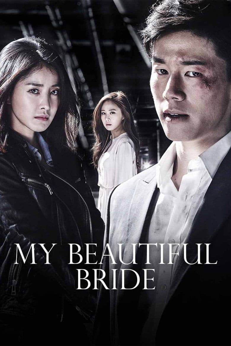 My Beautiful Bride 1. Sezon Posteri