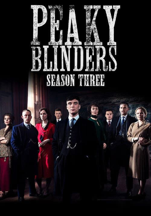 Peaky Blinders 3. Sezon Posteri