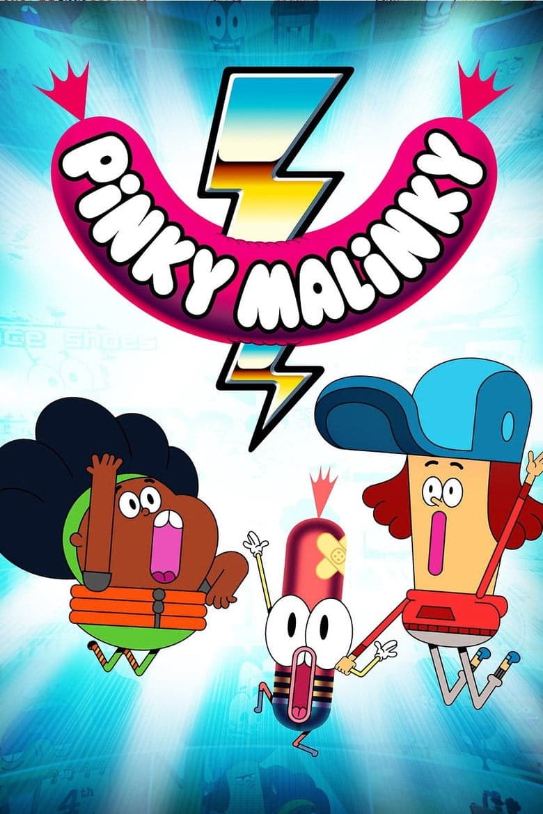 Pinky Malinky 1. Sezon Posteri