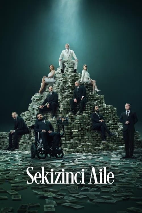 Sekizinci Aile 1. Sezon Posteri