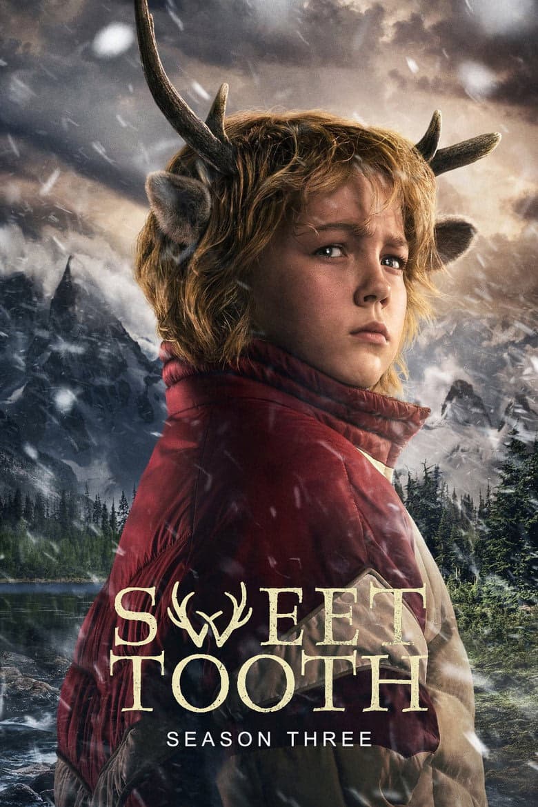 Sweet Tooth 3. Sezon Posteri