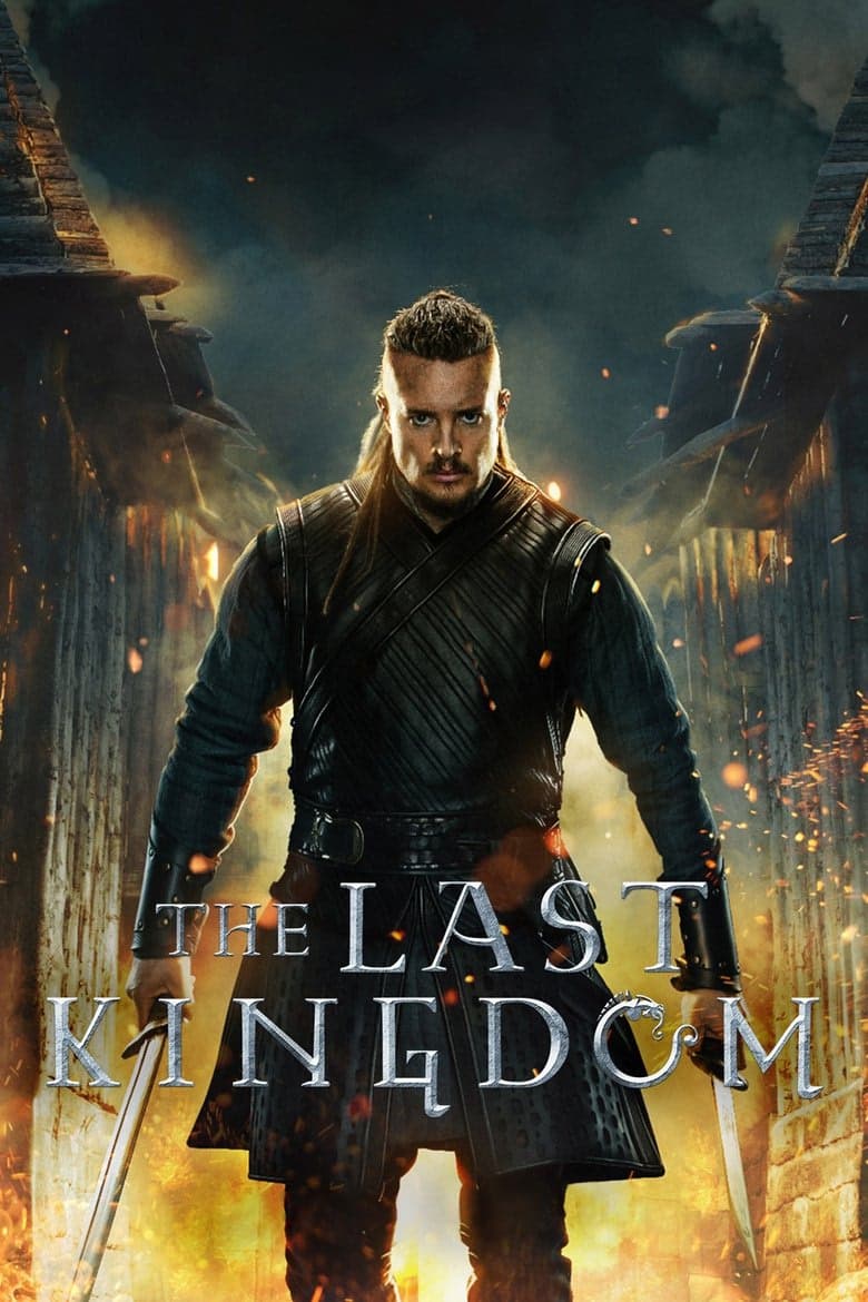 The Last Kingdom 5. Sezon Posteri