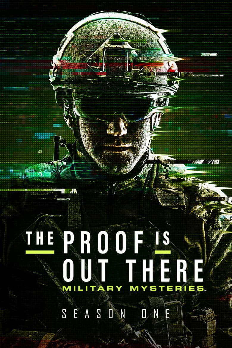 The Proof Is Out There: Military Mysteries 1. Sezon Posteri