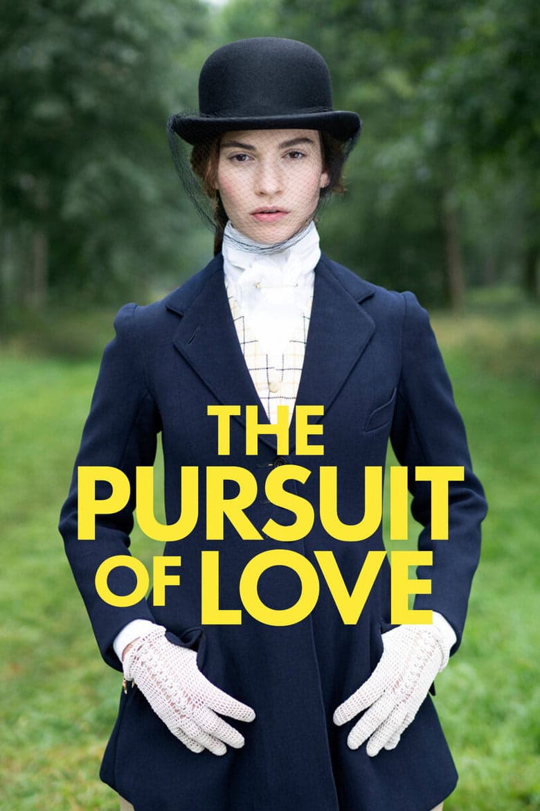 The Pursuit of Love 1. Sezon Posteri