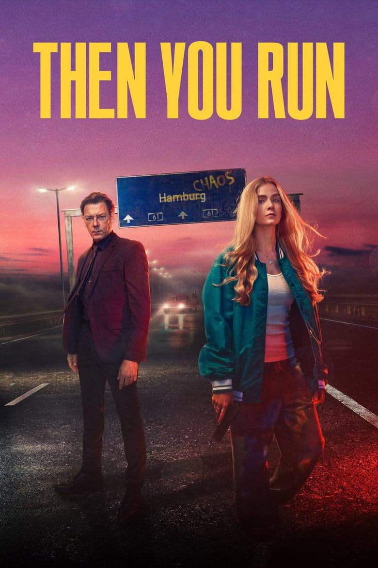 Then You Run 1. Sezon Posteri
