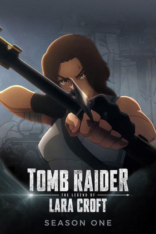 Tomb Raider: The Legend of Lara Croft 1. Sezon Posteri