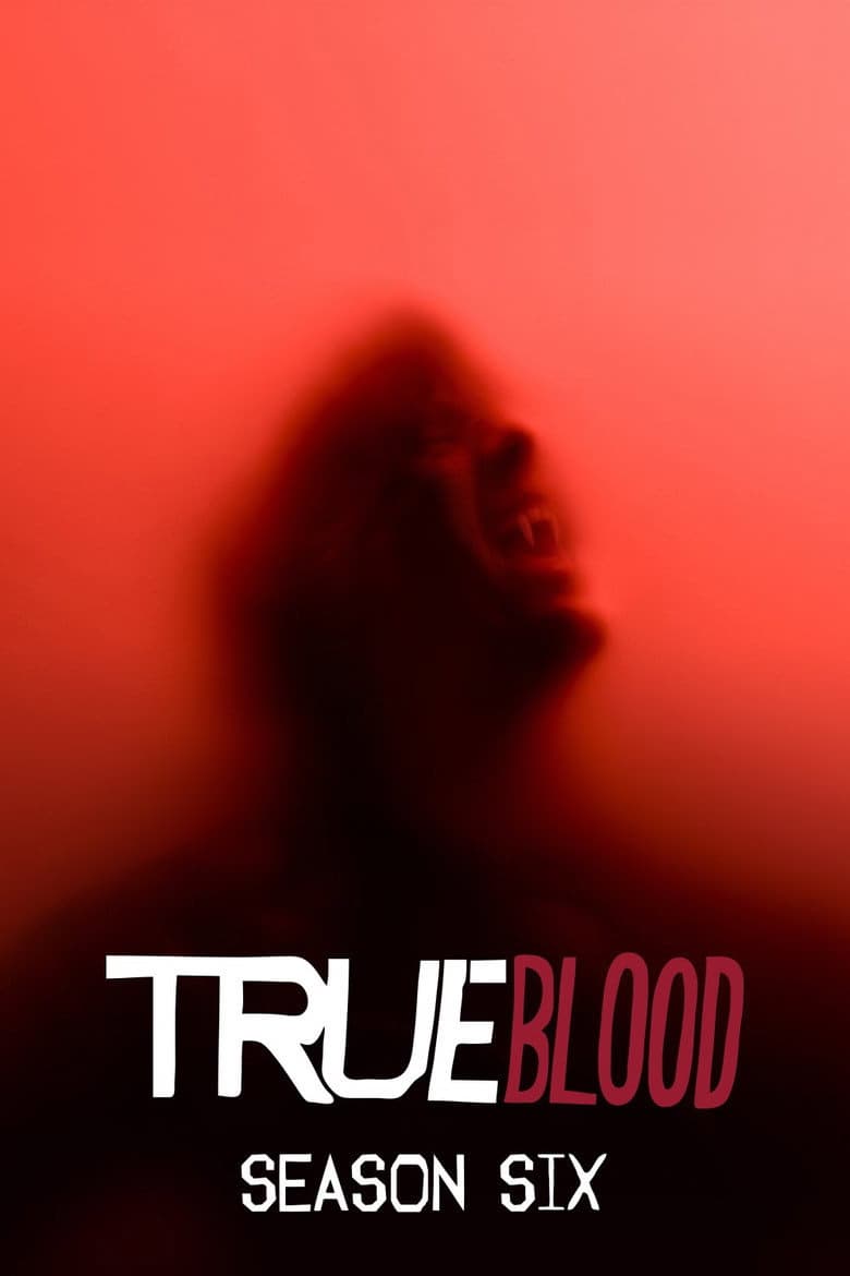 True Blood 6. Sezon Posteri