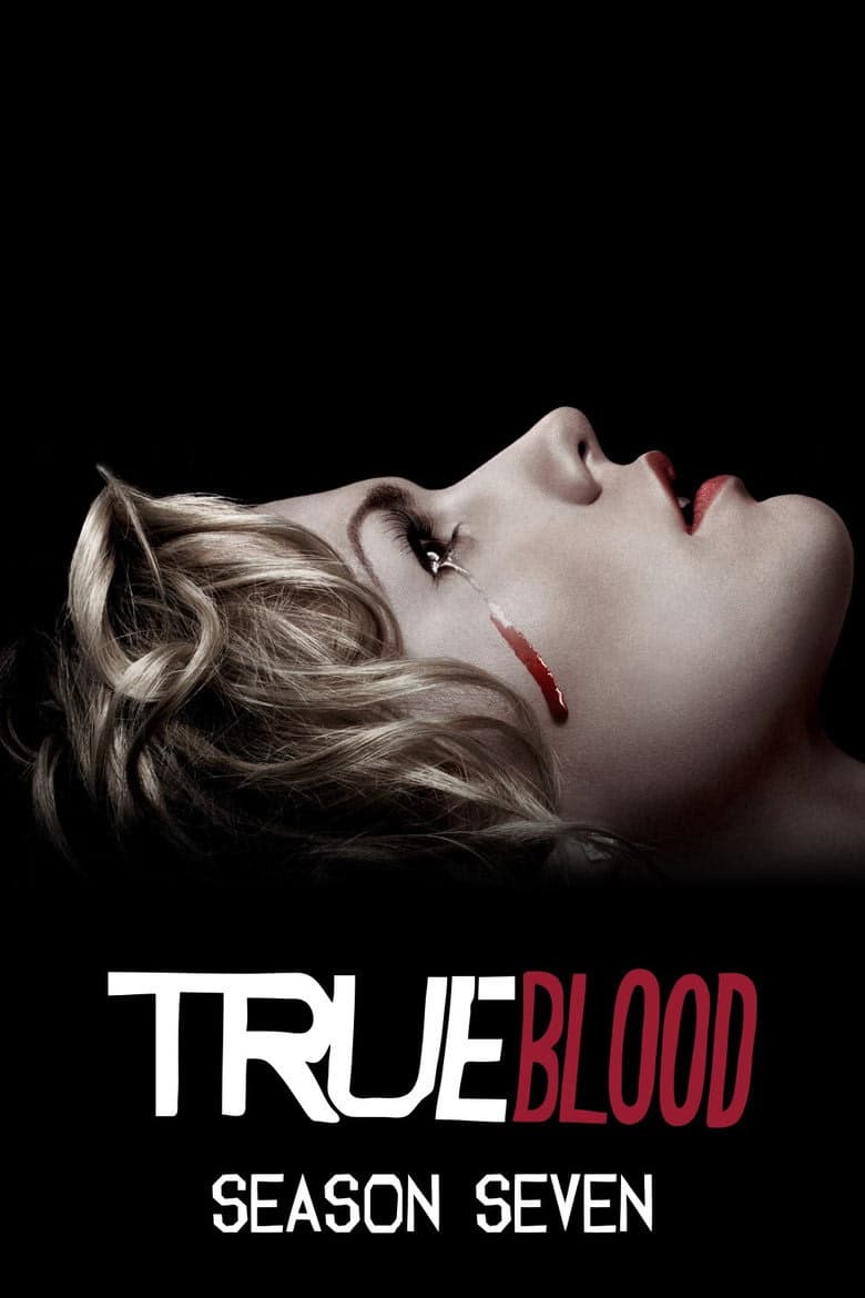 True Blood 7. Sezon Posteri