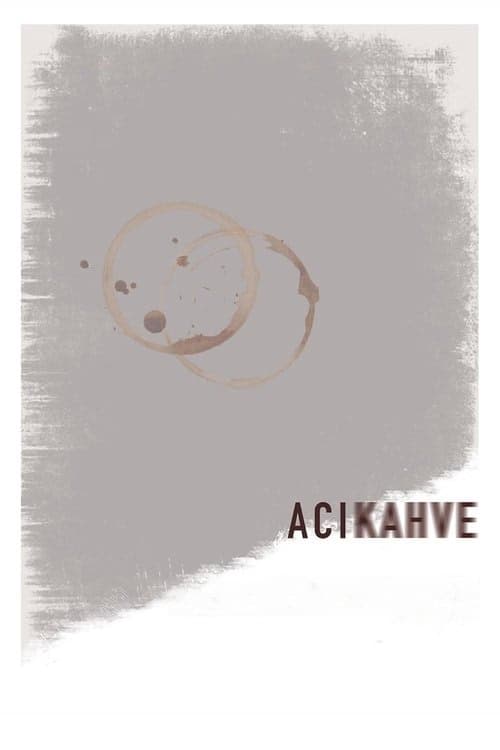 Acı Kahve izle