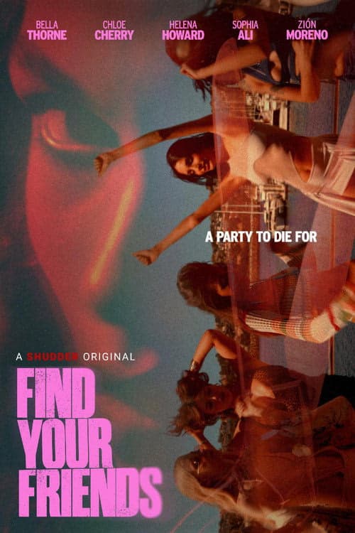 Find Your Friends izle