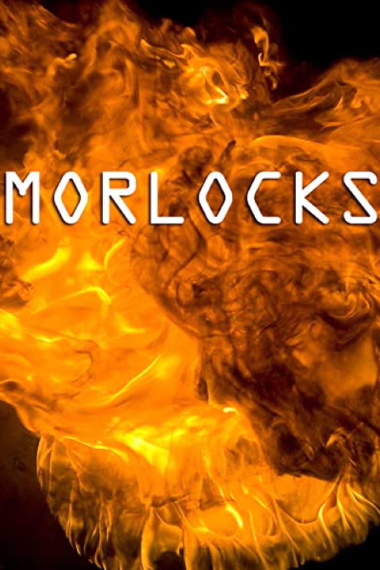 Morlocks izle