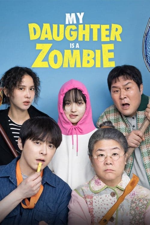 My Daughter Is a Zombie izle