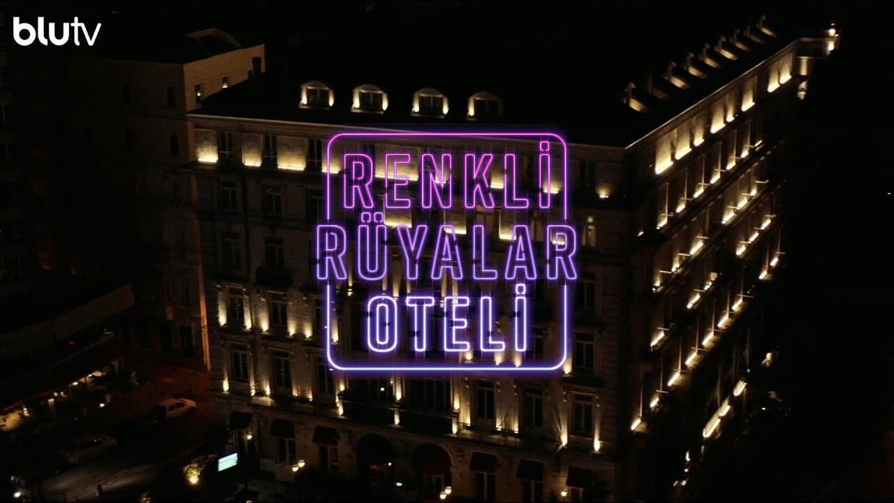 Renkli Rüyalar Oteli arka plan