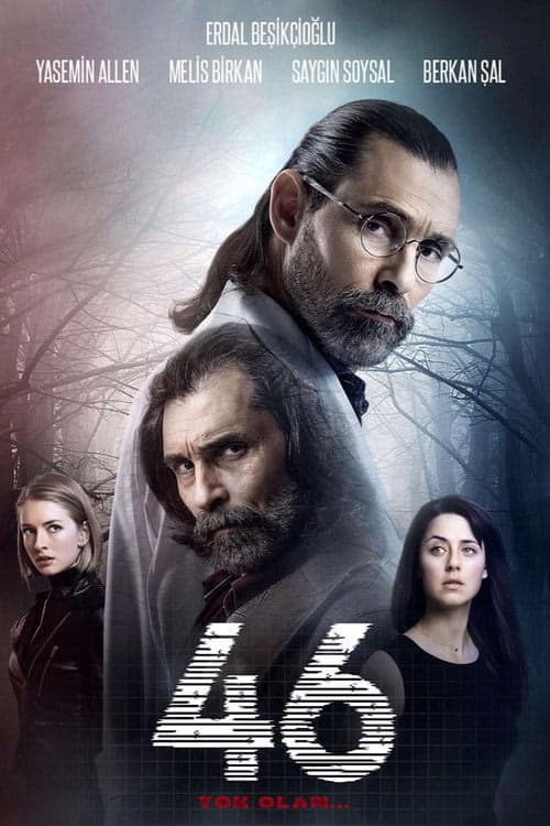 46: Yok Olan izle