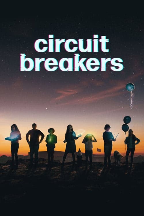 Circuit Breakers izle