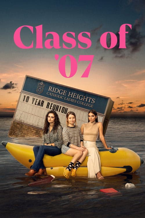 Class of '07 izle