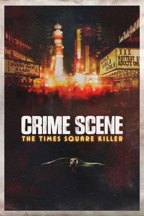 Crime Scene: The Times Square Killer izle