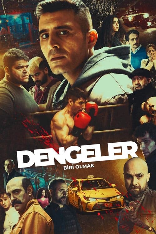 Dengeler: Biri Olmak izle