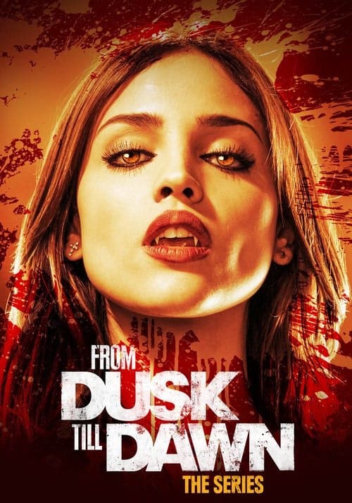 From Dusk Till Dawn: The Series izle