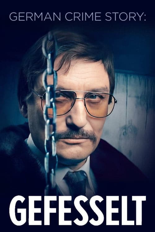 German Crime Story: Gefesselt izle