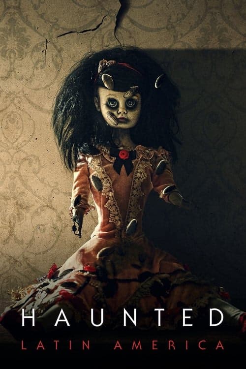 Haunted: Latin America izle