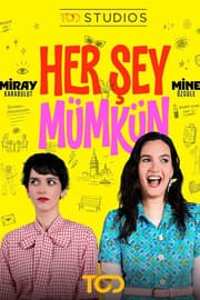 Her Şey Mümkün