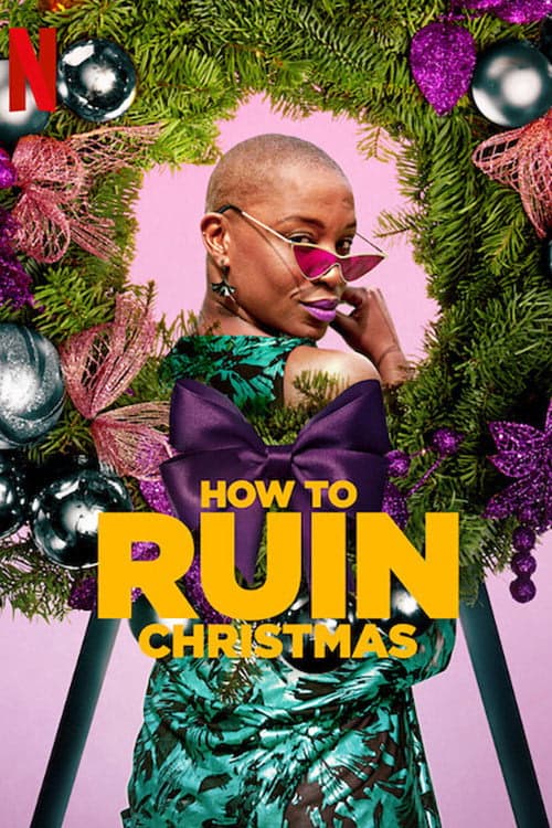 How to Ruin Christmas izle