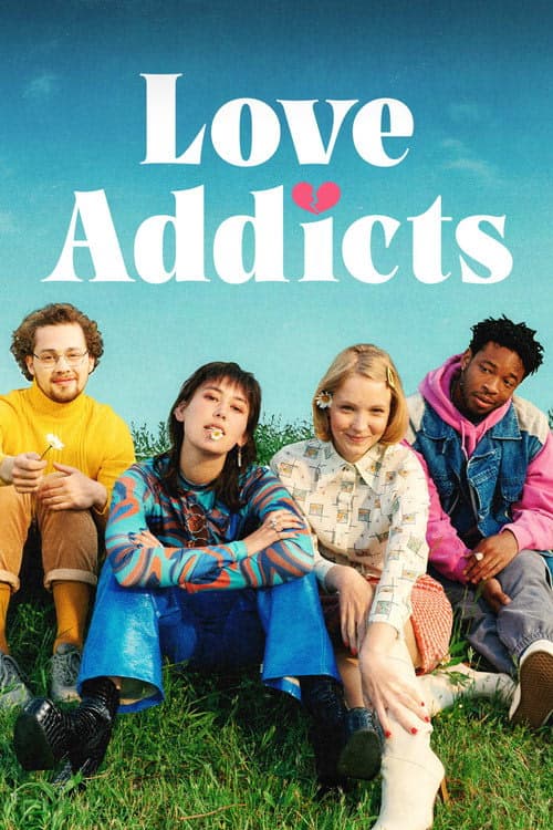 Love Addicts izle