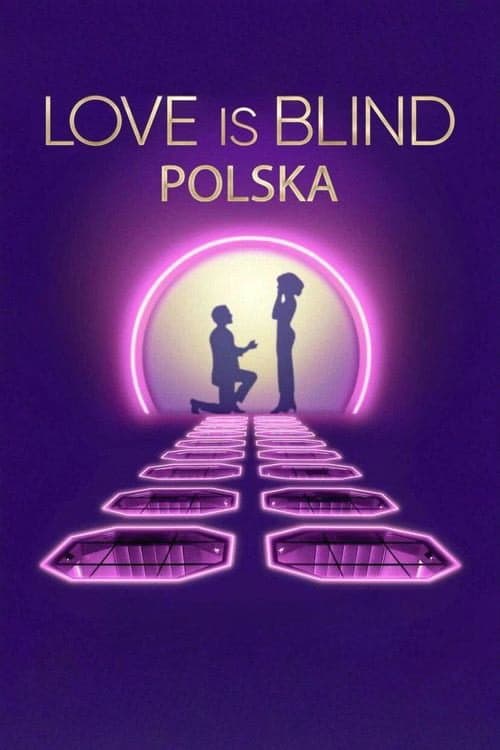 Love Is Blind: Poland izle