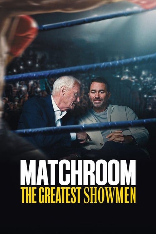Matchroom: The Greatest Showmen izle