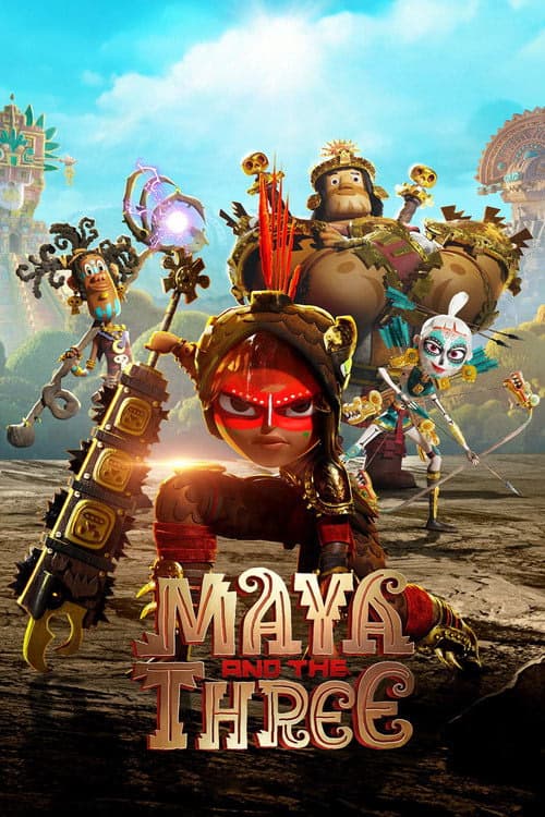 Maya and the Three izle