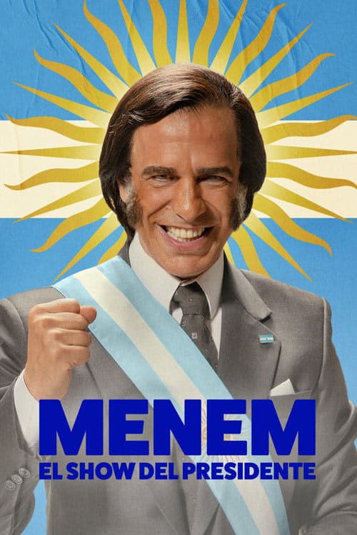 Menem: The President Show izle