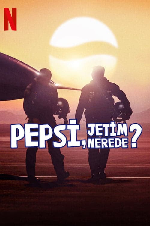 Pepsi, Jetim Nerede? izle