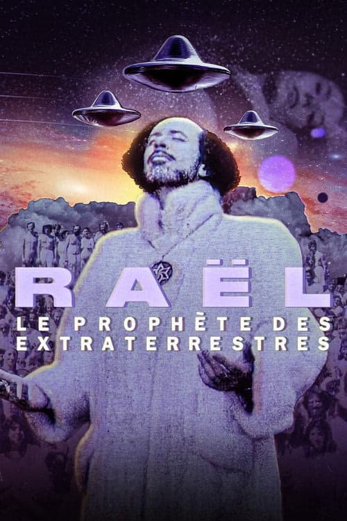 Raël: Uzaylıların Peygamberi izle