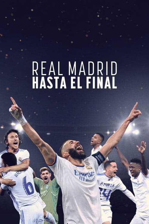 Real Madrid: Until the End izle